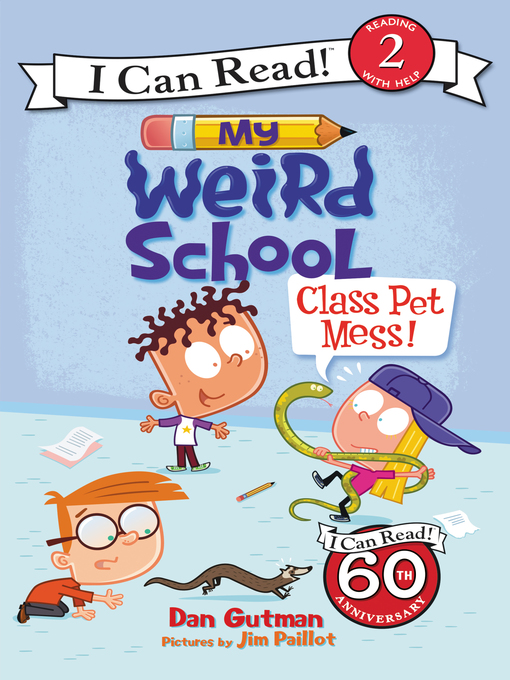 Title details for Class Pet Mess! by Dan Gutman - Available
